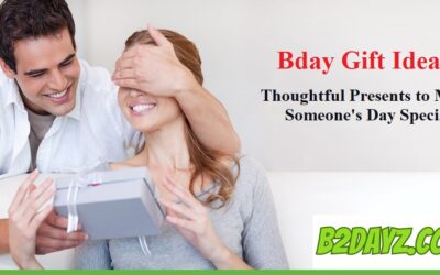 Bday Gift Ideas